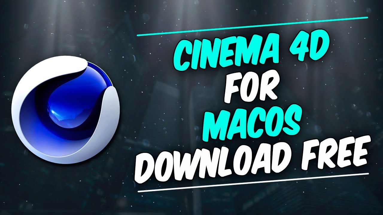 Cinema 4d Download For Mac Free